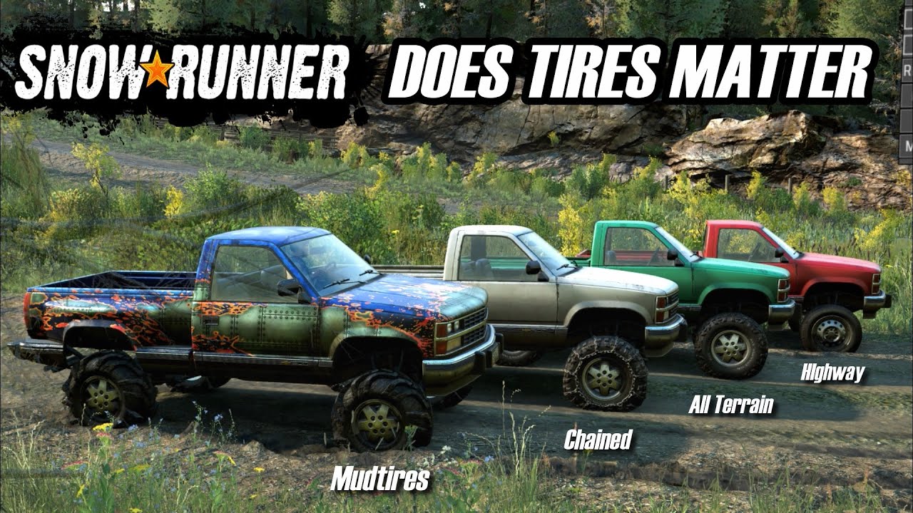Snowrunner: Do tires make a difference and which tires are best